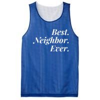 Best Neighbor Ever Cute Gift Mesh Reversible Basketball Jersey Tank