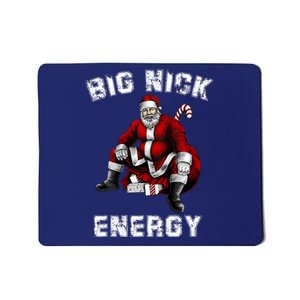 Big Nick Energy Funny Santa Christmas Mousepad