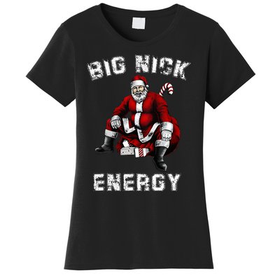 Big Nick Energy Funny Santa Christmas  Women's T-Shirt