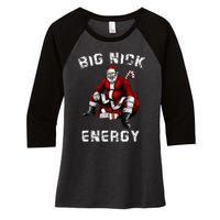 Big Nick Energy Funny Santa Christmas  Women's Tri-Blend 3/4-Sleeve Raglan Shirt