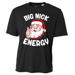 Big Nick Energy Santa Naughty Adult Humor Funny Christmas Cooling Performance Crew T-Shirt