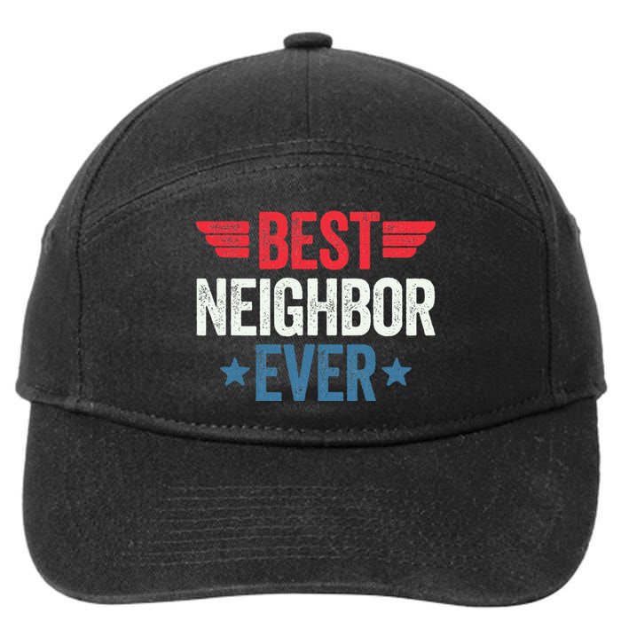 Best Neighbor Ever 7-Panel Snapback Hat