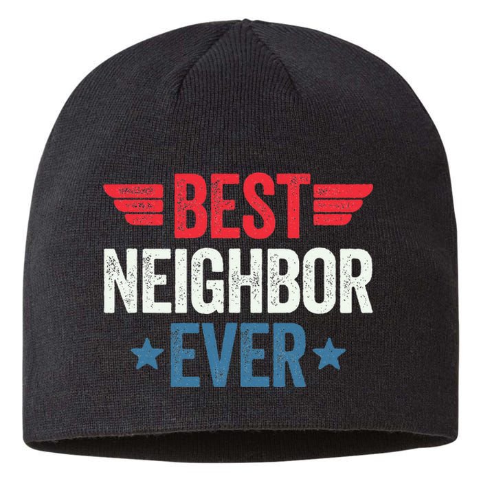 Best Neighbor Ever Sustainable Beanie