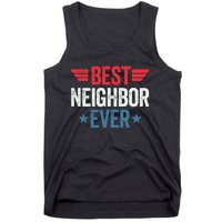 Best Neighbor Ever Tank Top