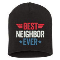 Best Neighbor Ever Short Acrylic Beanie