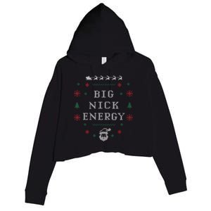 Big Nick Energy Funny Xmas Christmas Holiday Crop Fleece Hoodie