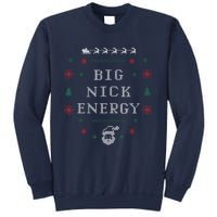 Big Nick Energy Funny Xmas Christmas Holiday Sweatshirt