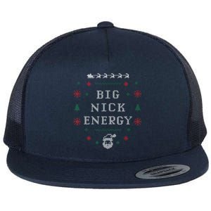 Big Nick Energy Funny Xmas Christmas Holiday Flat Bill Trucker Hat