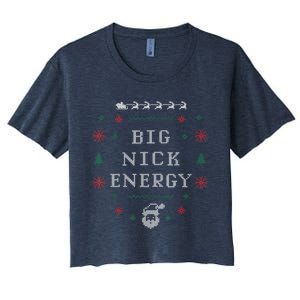 Big Nick Energy Funny Xmas Christmas Holiday Women's Crop Top Tee