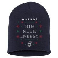 Big Nick Energy Funny Xmas Christmas Holiday Short Acrylic Beanie