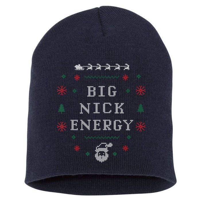 Big Nick Energy Funny Xmas Christmas Holiday Short Acrylic Beanie