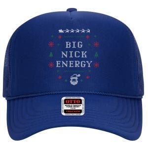 Big Nick Energy Funny Xmas Christmas Holiday High Crown Mesh Back Trucker Hat