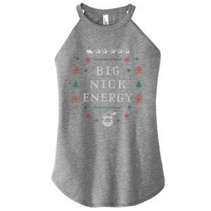 Big Nick Energy Funny Xmas Christmas Holiday Women's Perfect Tri Rocker Tank