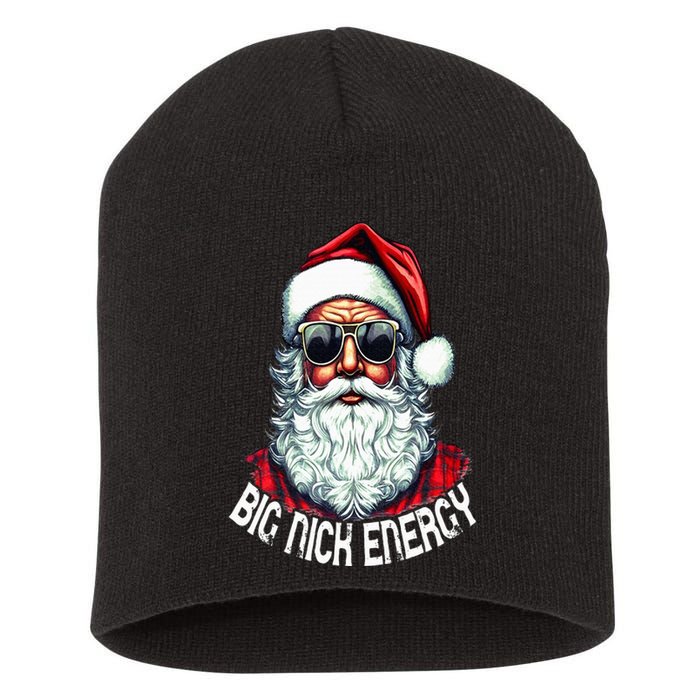 Big Nick Energy Funny Santa Christmas Short Acrylic Beanie