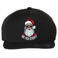 Big Nick Energy Funny Santa Christmas Wool Snapback Cap