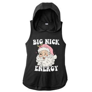 Big Nick Energy Santa Funny Xmas Retro Christmas Ladies PosiCharge Tri-Blend Wicking Draft Hoodie Tank