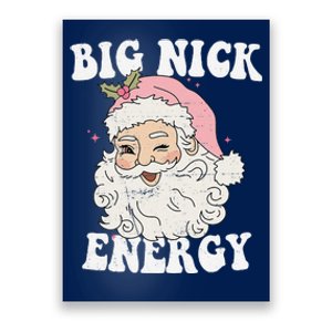 Big Nick Energy Santa Funny Xmas Retro Christmas Poster