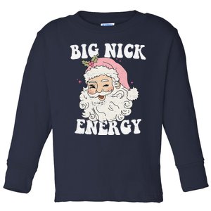 Big Nick Energy Santa Funny Xmas Retro Christmas Toddler Long Sleeve Shirt