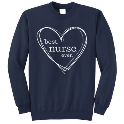 Best Nurse Ever (XL Hearts For National Nurses Day) Sweatshirt