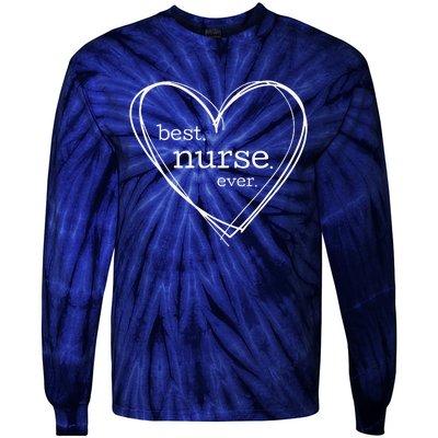 Best Nurse Ever (XL Hearts For National Nurses Day) Tie-Dye Long Sleeve Shirt