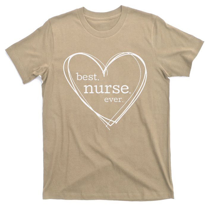 Best Nurse Ever (XL Hearts For National Nurses Day) T-Shirt