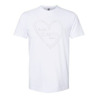 Best Nurse Ever (XL Hearts For National Nurses Day) Softstyle CVC T-Shirt