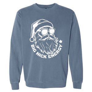 Big Nick Energy Funny Christmas Santa Garment-Dyed Sweatshirt