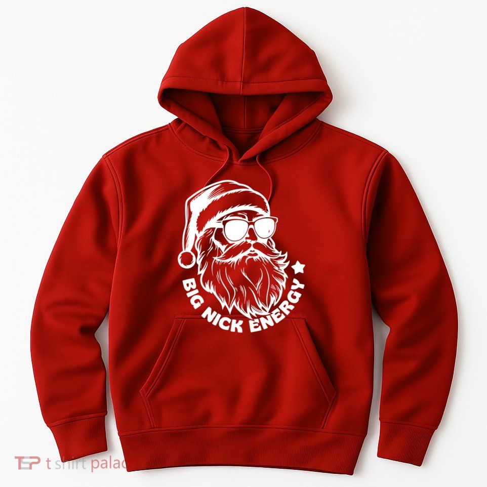 Big Nick Energy Funny Christmas Santa Hoodie
