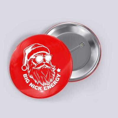 Big Nick Energy Funny Christmas Santa Button