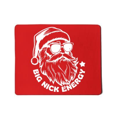 Big Nick Energy Funny Christmas Santa Mousepad