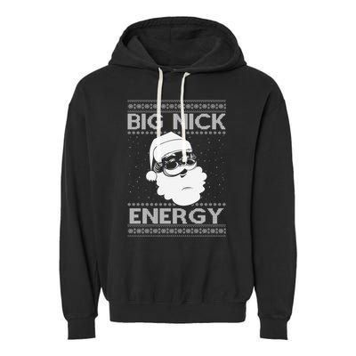 Big Nick Energy Funny Santa Christmas Garment-Dyed Fleece Hoodie