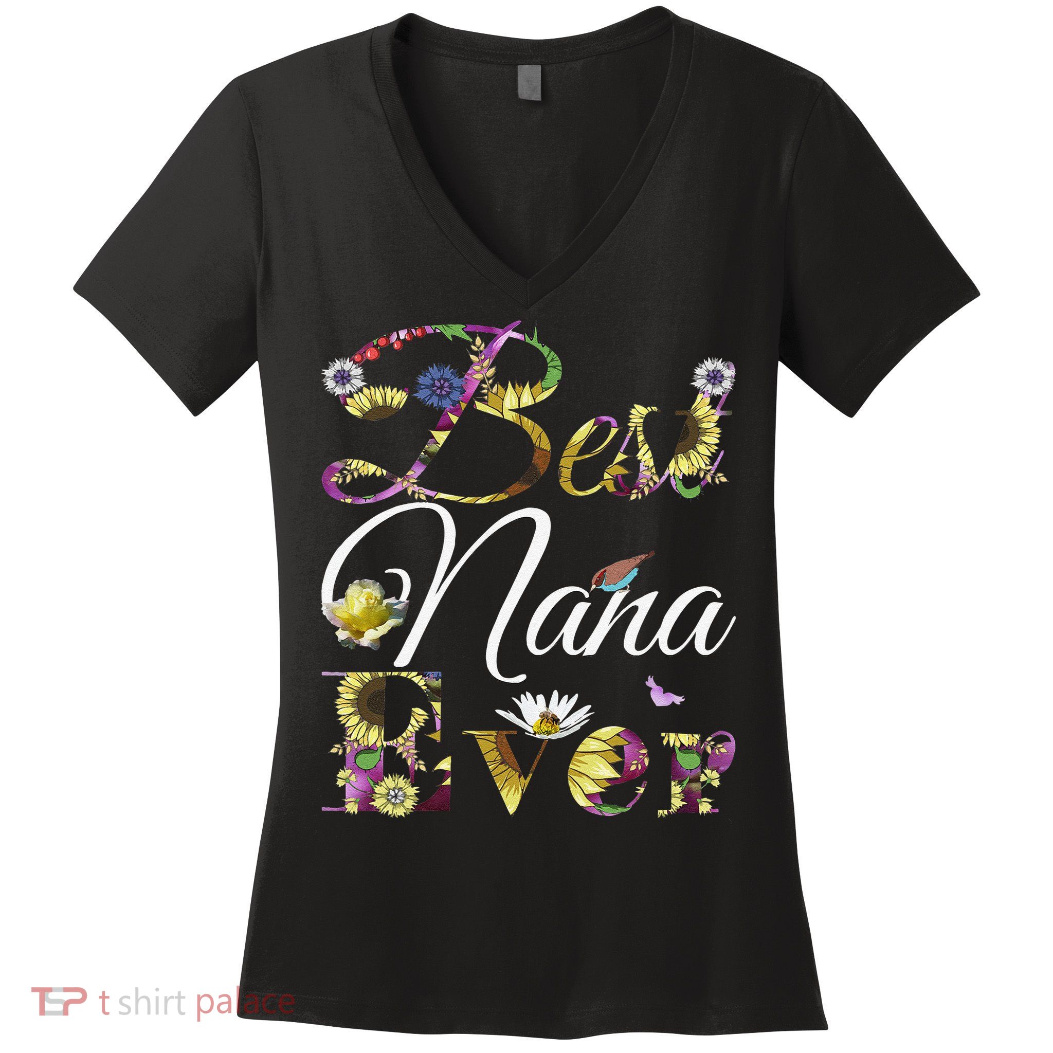 Best Nana Ever Tee Cute Sunflowers Floral Mother's Day Gift Women's V-Neck T-Shirt