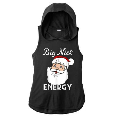 Big Nick Energy Funny Christmas Ladies PosiCharge Tri-Blend Wicking Draft Hoodie Tank