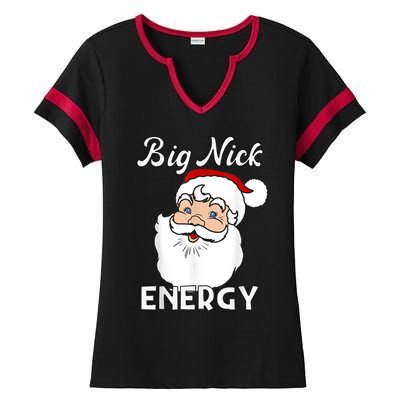 Big Nick Energy Funny Christmas Ladies Halftime Notch Neck Tee