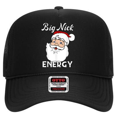 Big Nick Energy Funny Christmas High Crown Mesh Back Trucker Hat