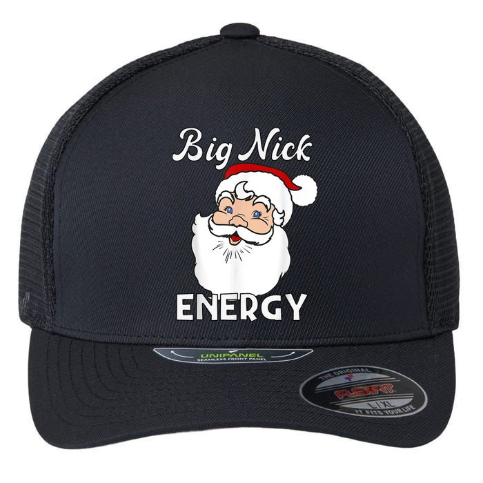 Big Nick Energy Funny Christmas Flexfit Unipanel Trucker Cap