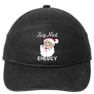 Big Nick Energy Funny Christmas 7-Panel Snapback Hat