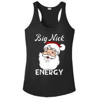 Big Nick Energy Funny Christmas Ladies PosiCharge Competitor Racerback Tank