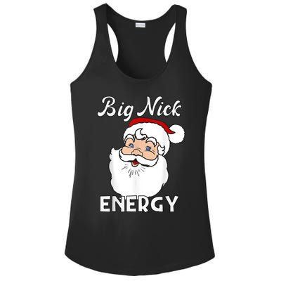 Big Nick Energy Funny Christmas Ladies PosiCharge Competitor Racerback Tank