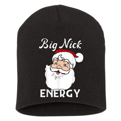 Big Nick Energy Funny Christmas Short Acrylic Beanie