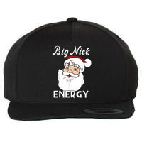 Big Nick Energy Funny Christmas Wool Snapback Cap