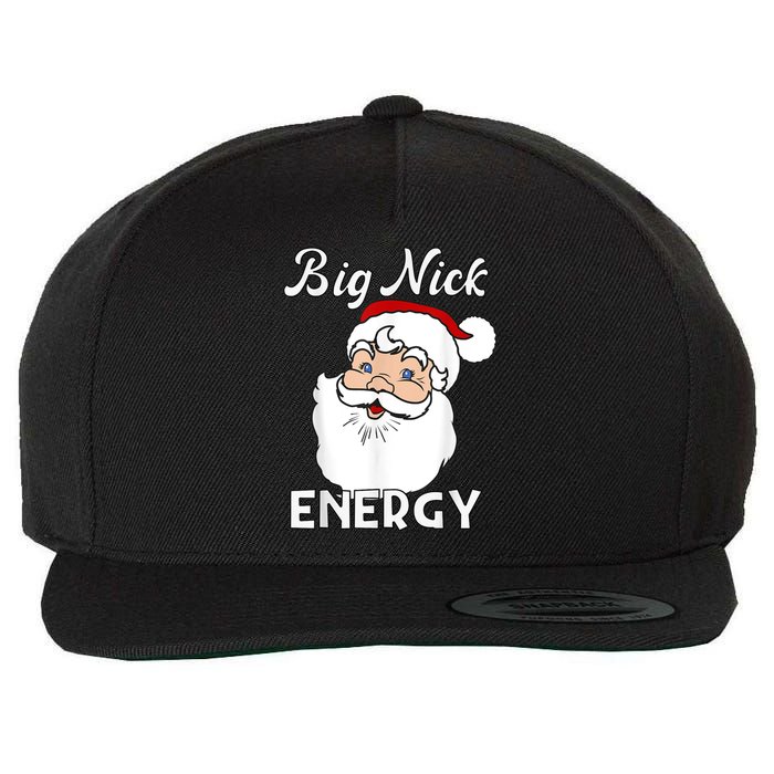 Big Nick Energy Funny Christmas Wool Snapback Cap