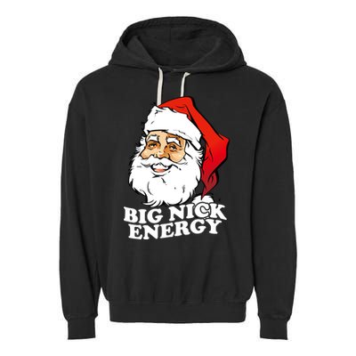 Big Nick Energy Garment-Dyed Fleece Hoodie