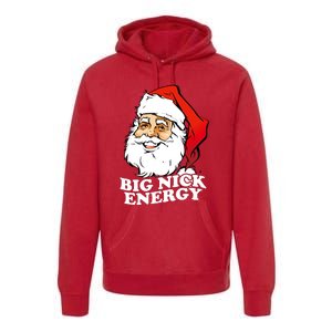 Big Nick Energy Premium Hoodie