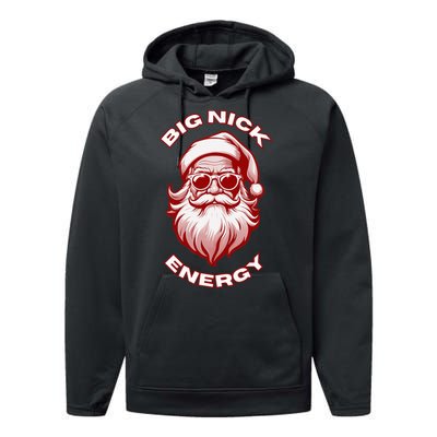 Big Nick Energy Funny Santa Christmas Performance Fleece Hoodie