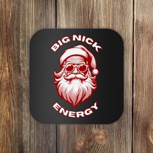 Big Nick Energy Funny Santa Christmas Coaster