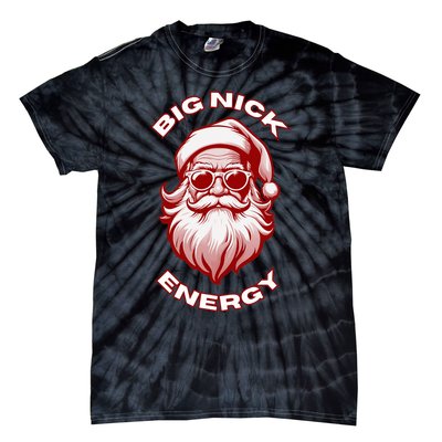 Big Nick Energy Funny Santa Christmas Tie-Dye T-Shirt