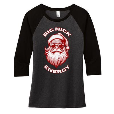 Big Nick Energy Funny Santa Christmas Women's Tri-Blend 3/4-Sleeve Raglan Shirt