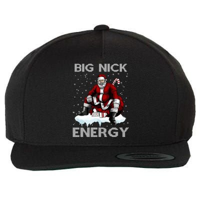 Big Nick Energy Funny Santa Ugly Christmas Xmas Wool Snapback Cap