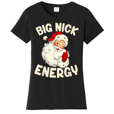 Big Nick Energy Vintage Red Santa Claus Red Christmas Design Women's T-Shirt